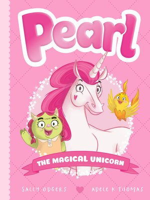 cover image of Pearl The Magical Unicorn